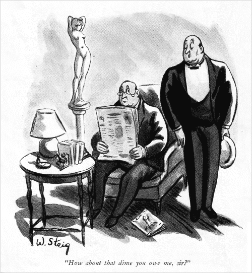 'How about that dime you owe me, sir?' Cartoon by William Steig from Life, August 7, 1931.
